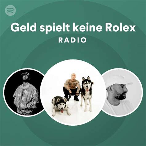 geld spielt keine rolex spotify|Geld spielt keine Rolex — Olexesh, Nimo .